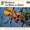 Cover: Mantovani - Mit Mantovani von Melodie zu Melodie