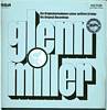 Cover: Miller, Glenn & His Orchestra - Die Originalaufnahmen seiner größten Erfolge<br>