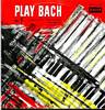 Cover: Jacques Loussier Trio - Play Bach No. 1