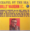 Cover: Billy Vaughn & His Orch. - Chapel By The Sea