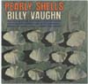 Cover: Billy Vaughn & His Orch. - Pearly Shells
