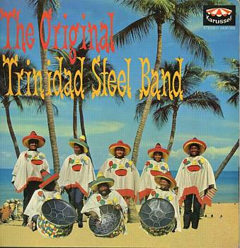 Albumcover Original Trinidad Steel Band - The Original Trinidad Steel Band