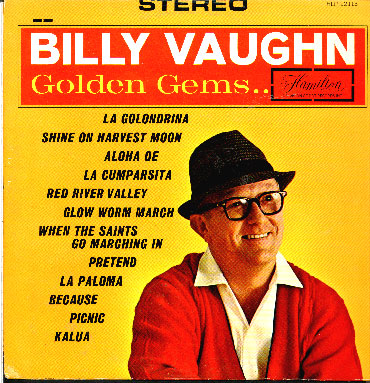 Albumcover Billy Vaughn & His Orch. - Golden Gems <br>