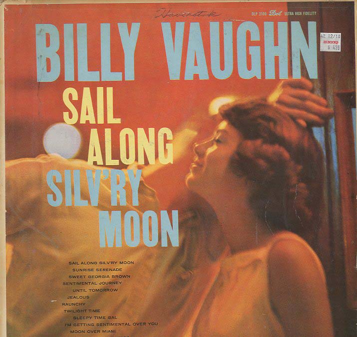 Albumcover Billy Vaughn & His Orch. - Sail Along Silv´ry Moon