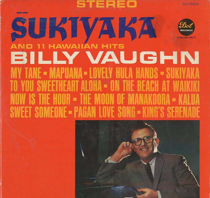 Albumcover Billy Vaughn & His Orch. - Sukiyaka and 11 Hawaiian Hits