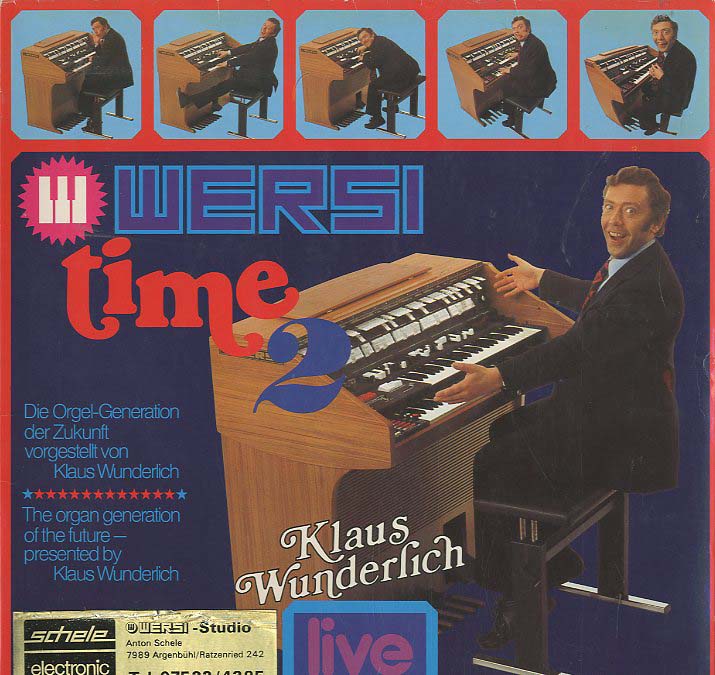 Albumcover Klaus Wunderlich - Wersitime 2 - Die Orgel-Generation der Zukunft vorgestellt von Klaus Wunderlich