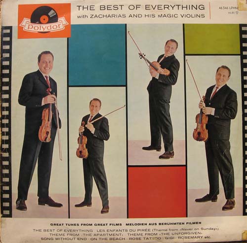 Albumcover Helmut Zacharias - The Best of Everything - Great Tunes from Great Filmn - Melodien aus berühmten Filmen