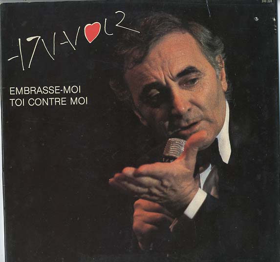 Albumcover Charles Aznavour - Embrasse-moi Toi contre moi