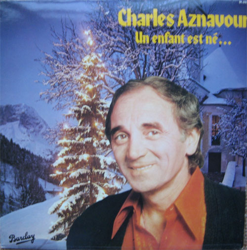 Albumcover Charles Aznavour - Un enfant est ne...