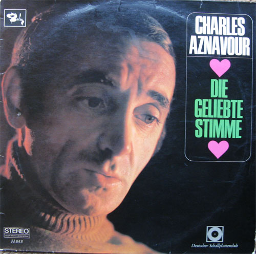 Albumcover Charles Aznavour - Die geliebte Stimme (Club Ed.)