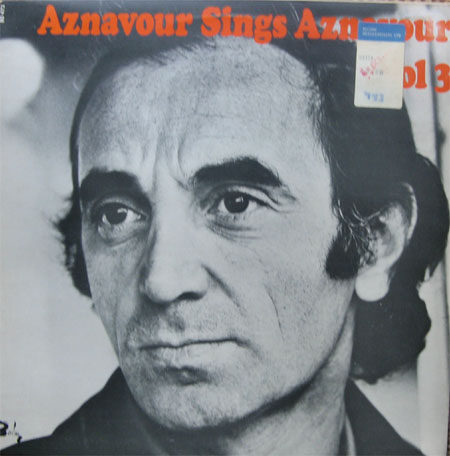 Albumcover Charles Aznavour - Aznavour Sings Aznavour Vo
l. 3 (Engl.)