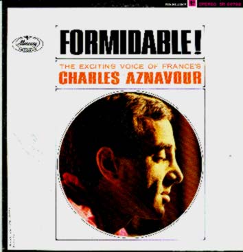 Albumcover Charles Aznavour - Formidable  <br>The Exciting Voice Of France