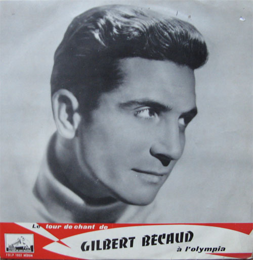 Albumcover Gilbert Becaud - Le tour de chant de Gilbert Becaud a l´Olympia (25 cm)