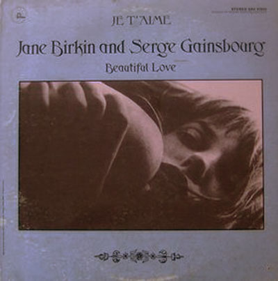 Albumcover Jane Birkin - Je taime - Beautiful Love (mit Serge Gainsbourg)