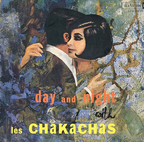 Albumcover Les Chakachas - Day And Night