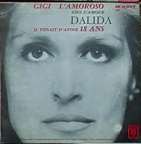 Albumcover Dalida - Gigi l´amoroso / Il venait d´avoir 18 ans