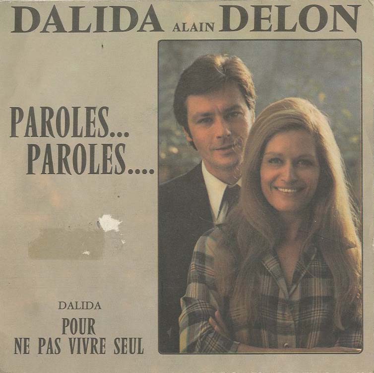 Albumcover Dalida - Paroles... paroles * / Pour ne pas vivre seul