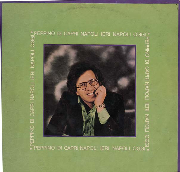 Albumcover Peppino di Capri - Napoli Ieri Napoli Oggi Vol. 4