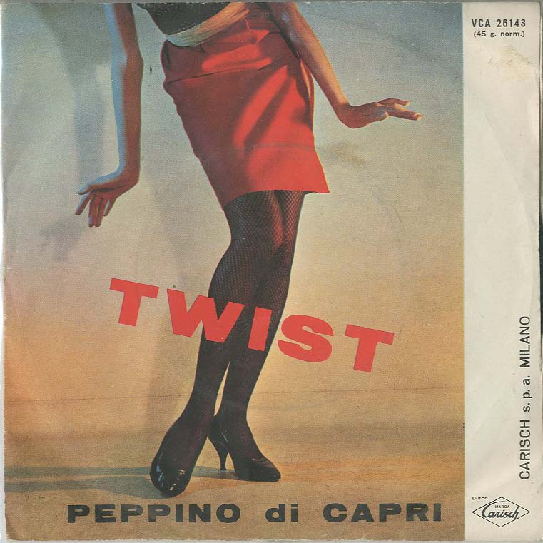 Albumcover Peppino di Capri - Lets Twist  Again / Non siamo più insieme
