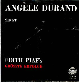 Albumcover Angele Durand - Angele Durand singt Edith Piafs groesste Erfolge 