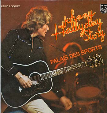 Albumcover Johnny Hallyday - Johnny Hallyday Story - Palais des Sports (DLP)