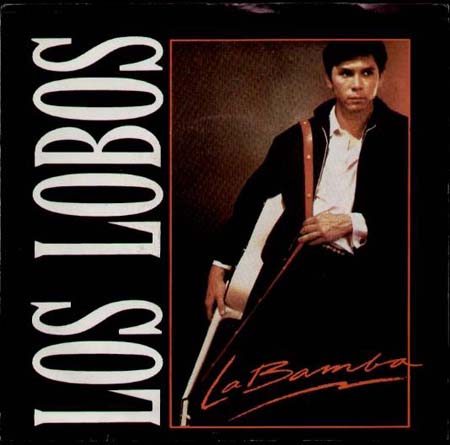 Albumcover Los Lobos - La Bamba / Charlena / Rip It Up (Maxi Single)