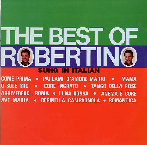 Albumcover Robertino - The Best of Robertino (Sung In Italian)