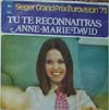Cover: Anne-Marie David - Tu Te Reconnaitras ( Sieger Grand Prix Eurovision ´73) / Au Bout De Monde
