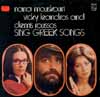 Cover: Various International Artists - Nana Mouskouri, Vicky Leandros und Demis Roussos Sing Greek Songs