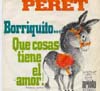 Cover: Peret - Borriquito / Que Cosas Tiene El Amor