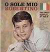 Cover: Robertino - O Sole Mio - The Great Songs of Italy