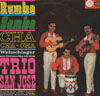 Cover: Trio San Jose - Rumb - Samba- Cha Cha Cha - Weltschlager aus Südamerika