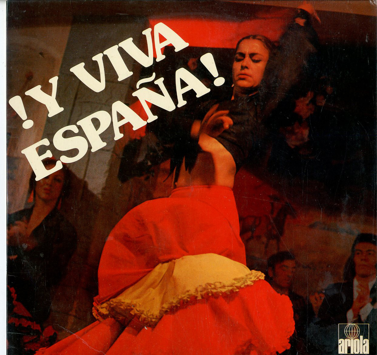Albumcover Various International Artists - ! Y Viva Espana