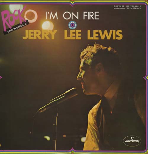 Albumcover Jerry Lee Lewis - Im On Fire