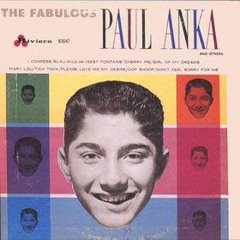 Albumcover Various Artists of the 60s - The Fabulous Paul Anka and others
