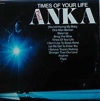 Albumcover Paul Anka - Times Of Your Live