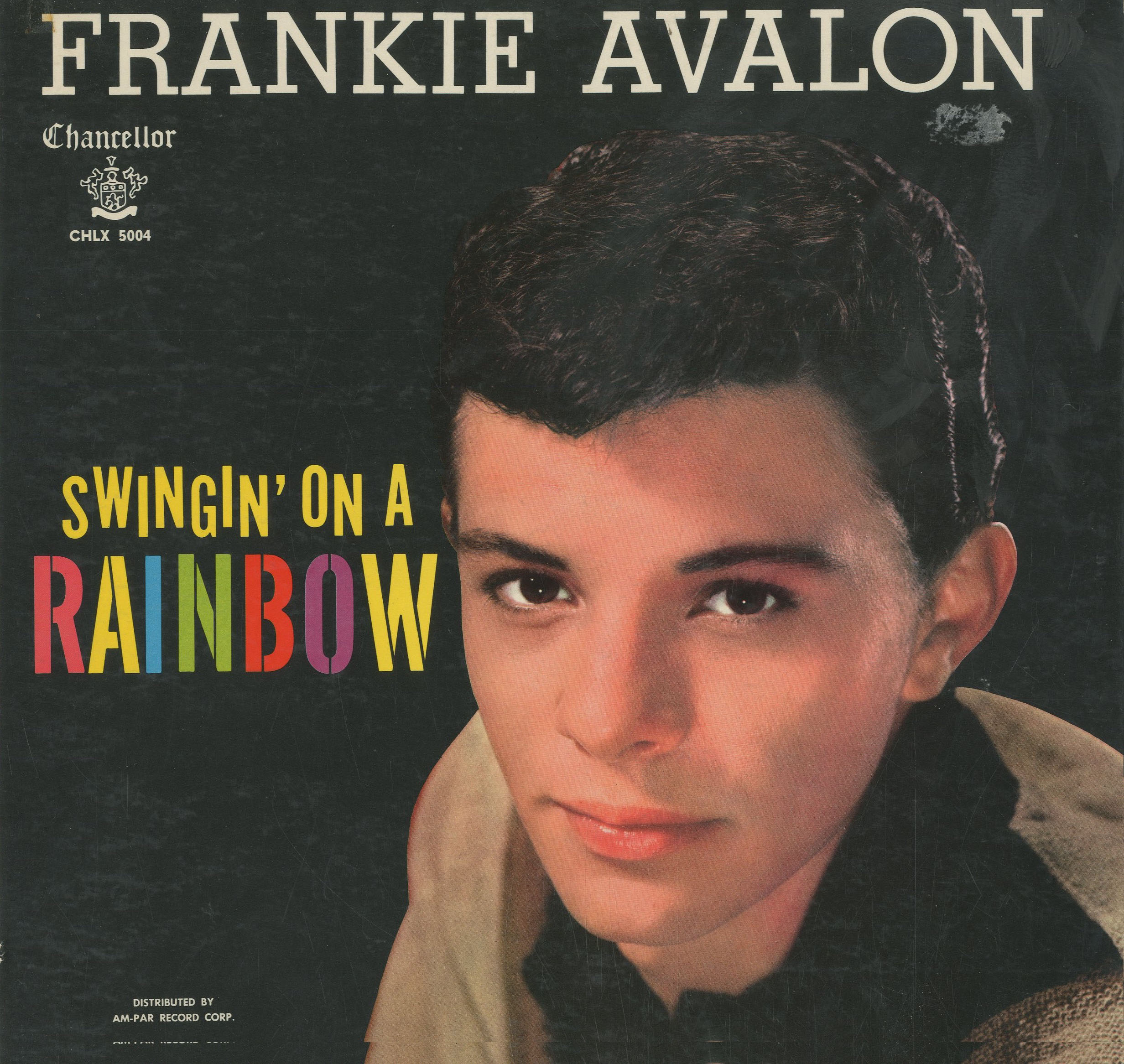 Albumcover Frankie Avalon - Swingin´ On A Rainbow