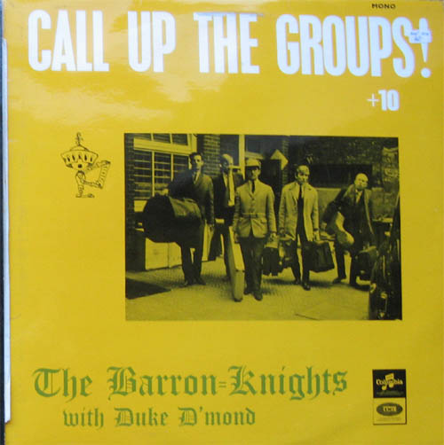 Albumcover The Barron Knights - Call Up The Groups