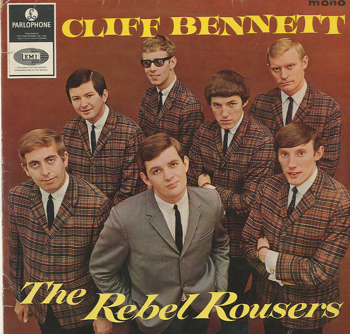 Albumcover Cliff Bennett & The Rebel Rousers - Cliff Bennett And The Rebel Rousers