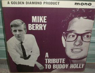 Albumcover Mike Berry - A Tribute To Buddy Holly (Golden Diamond, diff. tracks)