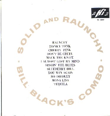Albumcover Bill Black´s Combo - Solid And Raunchy