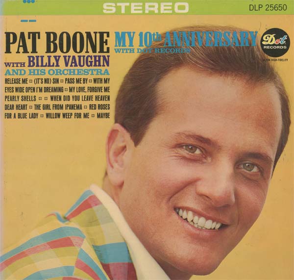 Albumcover Pat Boone - My 10th Anniversary with Dot Records
