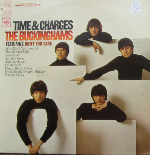 Albumcover The Buckinghams - Time And Charges, Featuring You Don´t Care