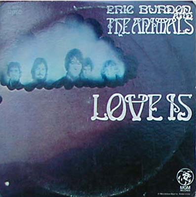 Albumcover Eric Burdon & The Animals - Love Is (DLP)