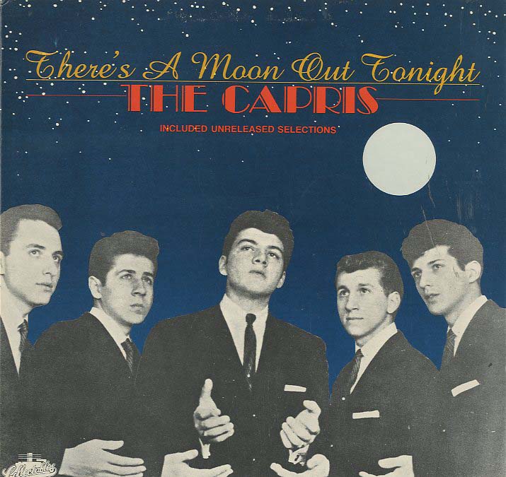 Albumcover The Capris - There´s A Moon Out Tonight