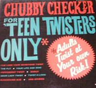 Albumcover Chubby Checker - For Teen Twisters Only