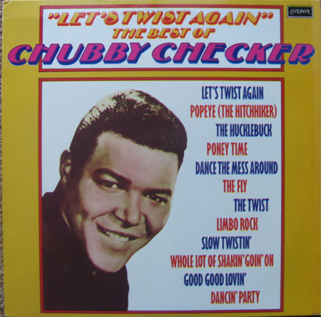 Albumcover Chubby Checker - Let´s Twist Again - The Best of Chubby Checker