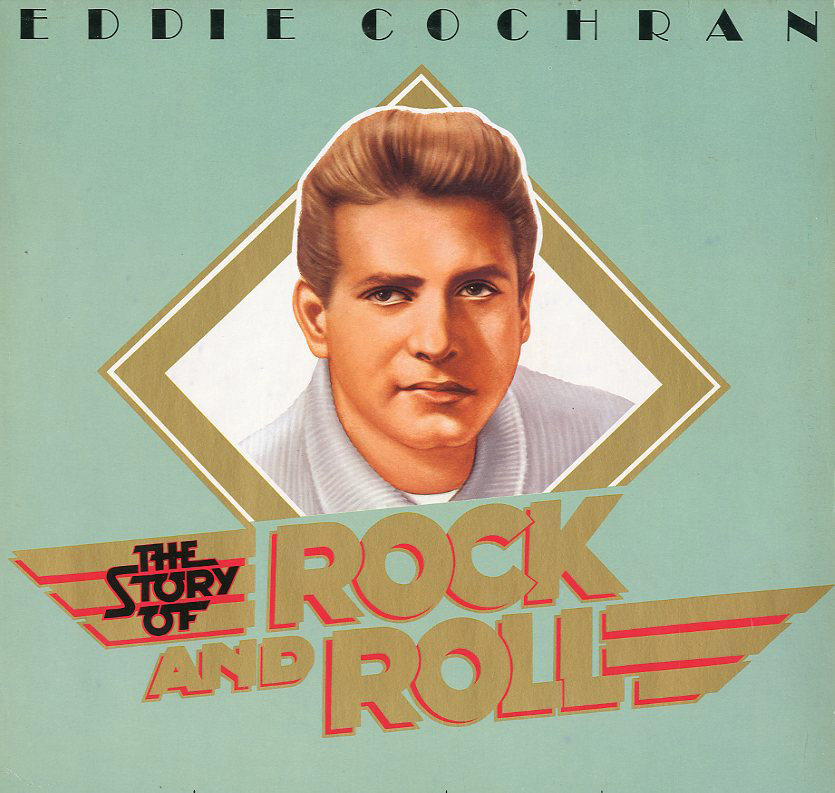 Albumcover Eddie Cochran - The Story of Rock and Roll