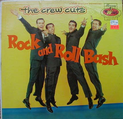 Albumcover The Crew-Cuts - Rock and Roll Bash