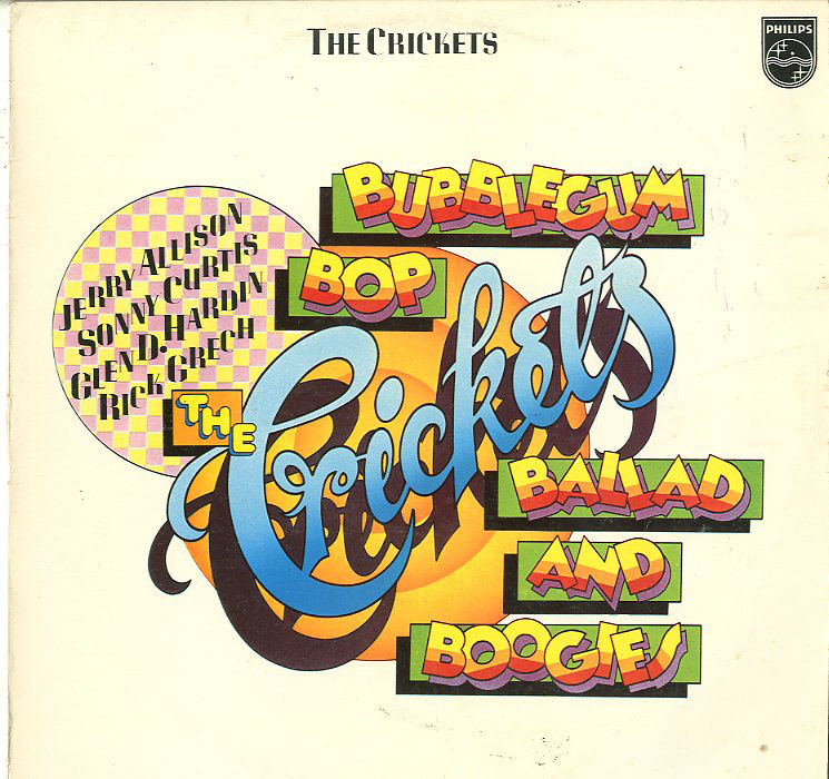 Albumcover The Crickets - Bubblegum Bop, Ballad and Boogies